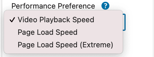 Individual Video Performance Options
