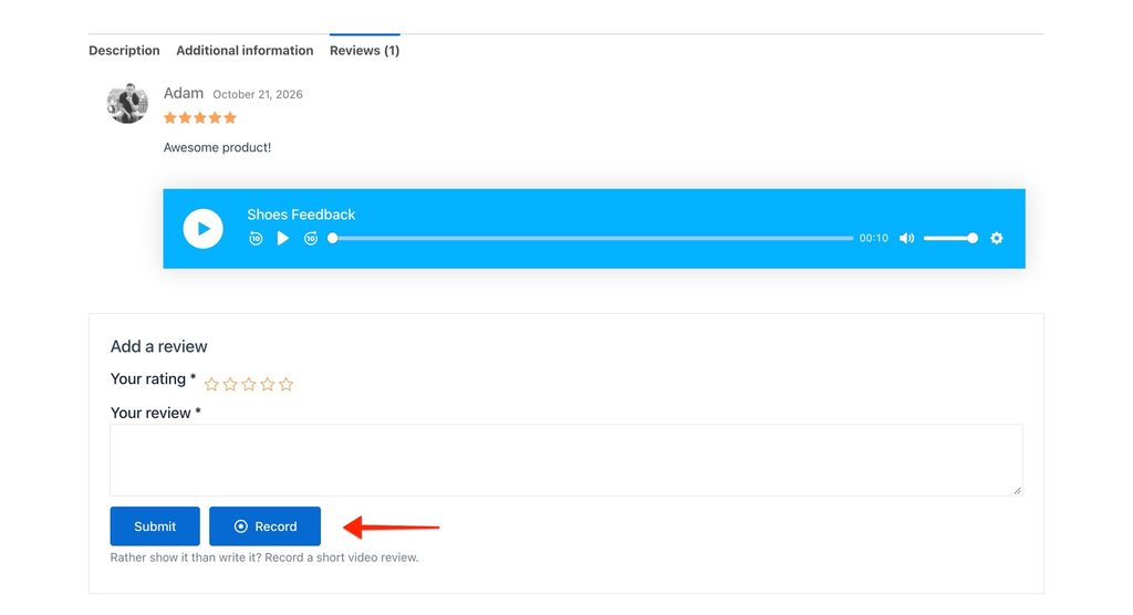 Record button under the Reviews of the WooCommerce product